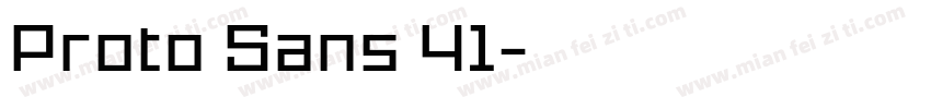 Proto Sans 41字体转换